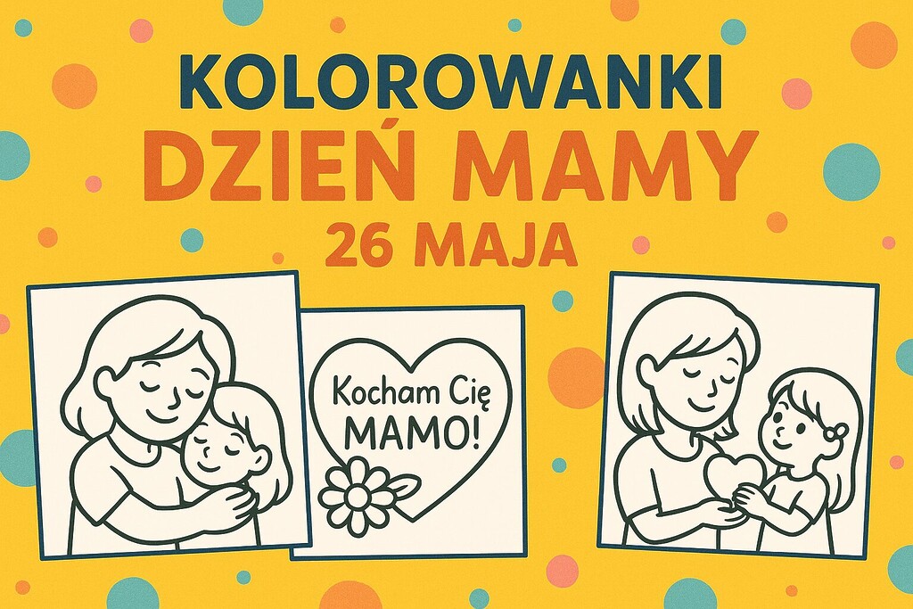 Kolorowanka z mamą i dzieckiem w objęciach, sercem z napisem Kocham Cię Mamo i kwiatkiem oraz mamą i dziewczynką trzymającymi się za ręce i patrzącymi na serce