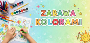 Zabawakolorami - kolorowanka dla dzieci z elementami do kolorowania